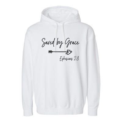 Saved By Grace Ephesians Scripture Christian Bible Verse Garment-Dyed Fleece Hoodie