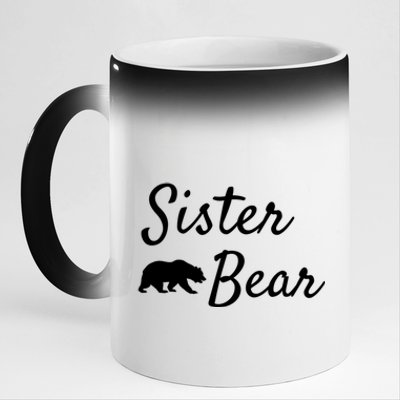 Sister Bear Gift Christmas Papa Bear Mama Bear Bear Great Gift 11oz Black Color Changing Mug