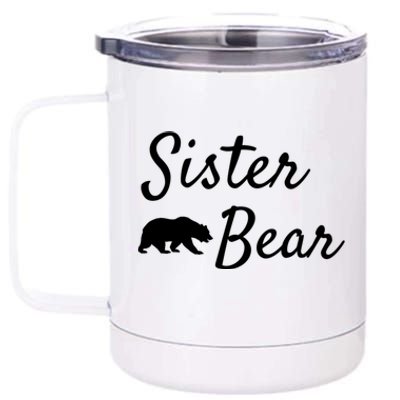 Sister Bear Gift Christmas Papa Bear Mama Bear Bear Great Gift 12 oz Stainless Steel Tumbler Cup