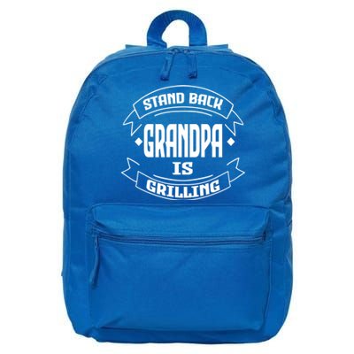 Stand Back Grandpa Is Grilling Bbq Barbecue Fathers Day Great Gift 16 in Basic Backpack