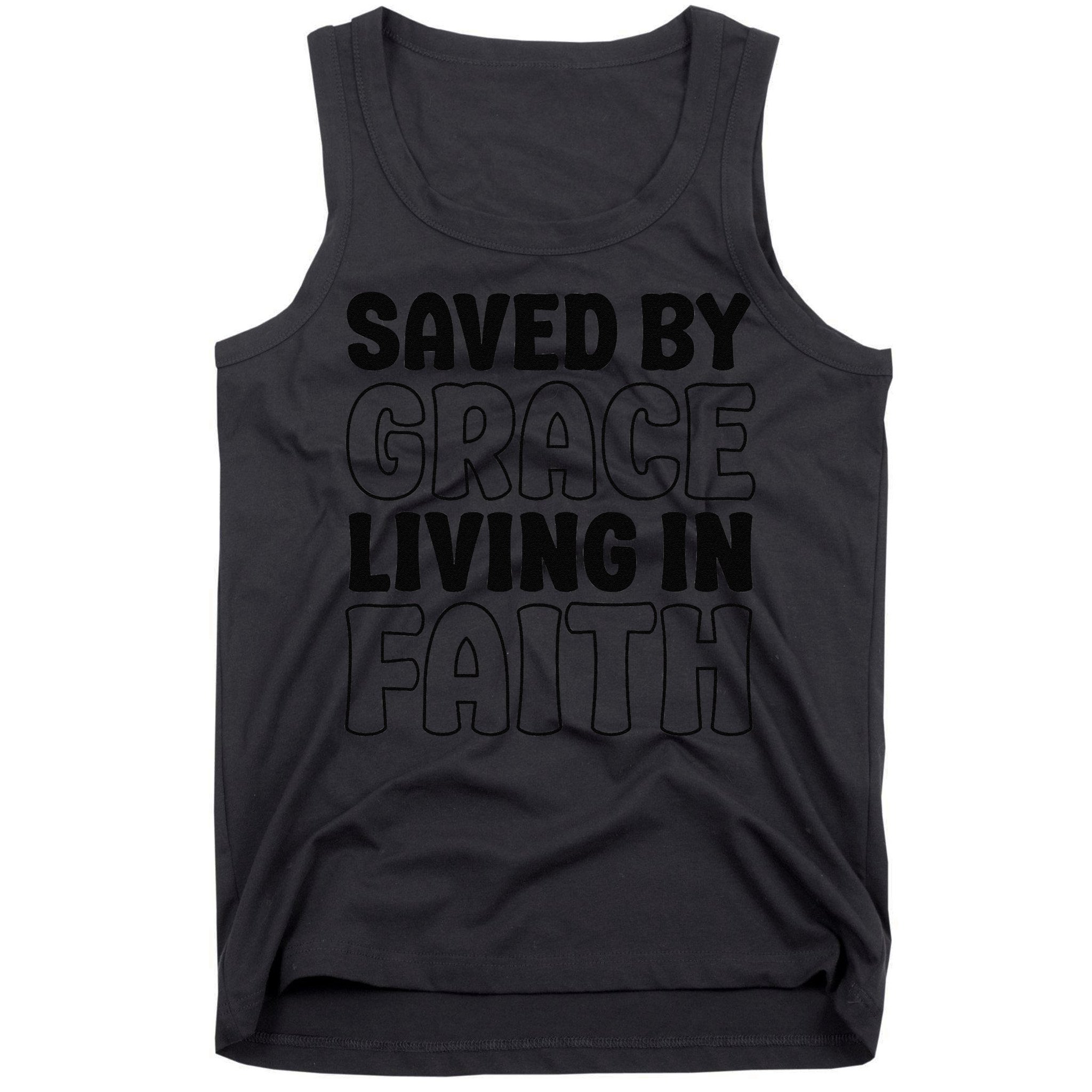 Saved By Grace Living In Faith Inspirational Biblical Tank Top