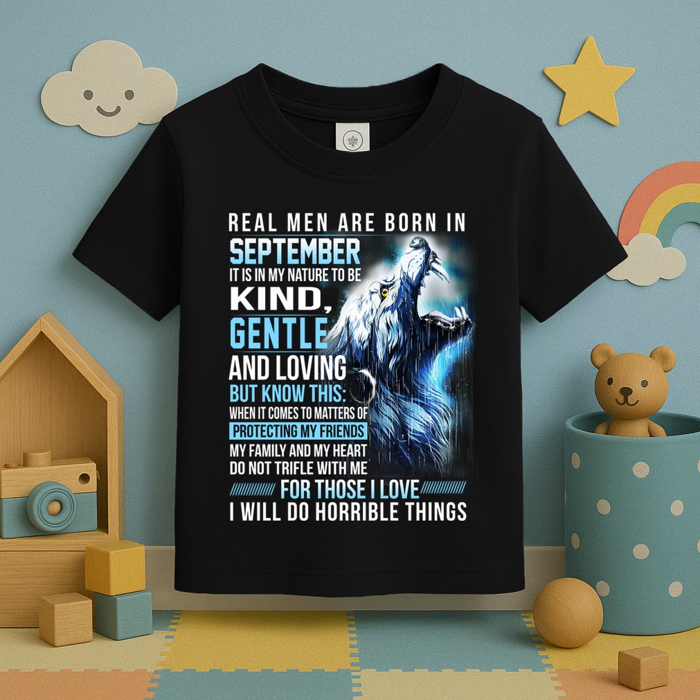 September Birthday Gift Toddler T-Shirt