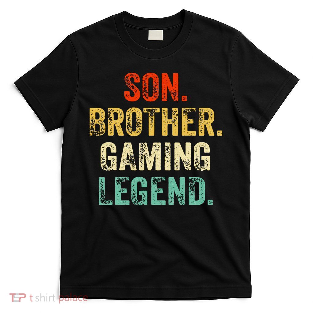Son Brother Gaming Legend Gamer Gaming T-Shirt