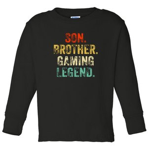 Son Brother Gaming Legend Gamer Gaming Toddler Long Sleeve Shirt