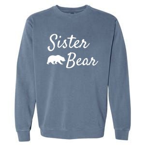 Sister Bear Gift Christmas Papa Bear Mama Bear Bear Meaningful Gift Garment-Dyed Sweatshirt