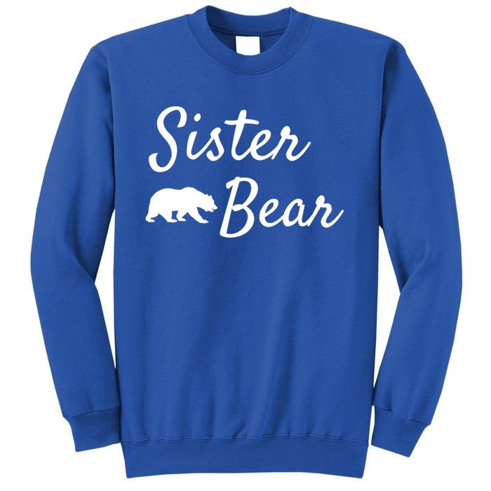 Sister Bear Gift Christmas Papa Bear Mama Bear Bear Meaningful Gift Sweatshirt