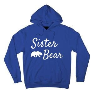 Sister Bear Gift Christmas Papa Bear Mama Bear Bear Meaningful Gift Tall Hoodie