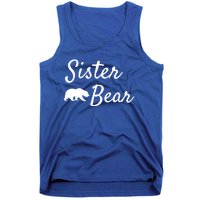 Sister Bear Gift Christmas Papa Bear Mama Bear Bear Meaningful Gift Tank Top