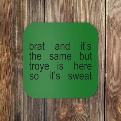 Sweat Brat Green Coaster