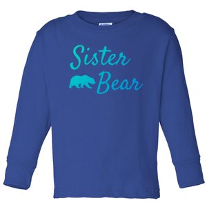 Sister Bear Gift Christmas Papa Bear Mama Bear Bear Meaningful Gift Toddler Long Sleeve Shirt