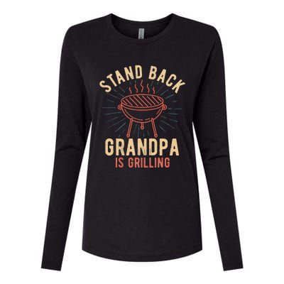 Stand Back Grandpa Is Grilling Vintage Gift For Him BBQ Fun Womens Cotton Relaxed Long Sleeve T-Shirt