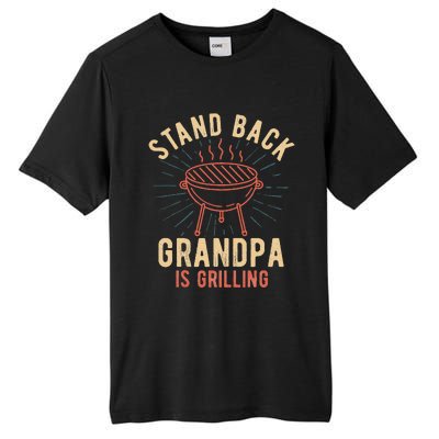 Stand Back Grandpa Is Grilling Vintage Gift For Him BBQ Fun Tall Fusion ChromaSoft Performance T-Shirt