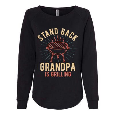 Stand Back Grandpa Is Grilling Vintage Gift For Him BBQ Fun Womens California Wash Sweatshirt