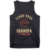 Stand Back Grandpa Is Grilling Vintage Gift For Him BBQ Fun Tank Top