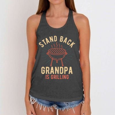 Stand Back Grandpa Is Grilling Vintage Gift For Him BBQ Fun Women's Knotted Racerback Tank