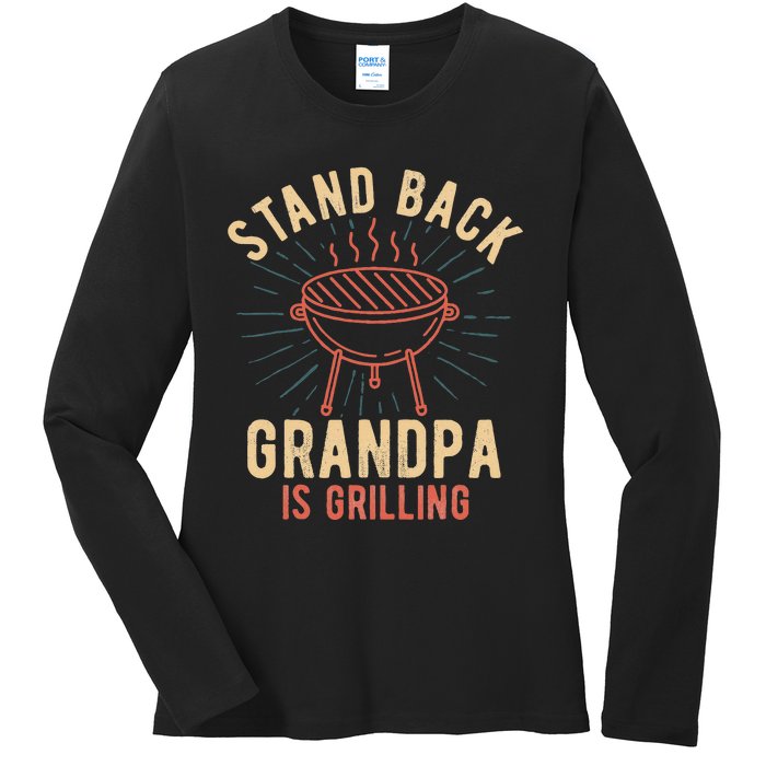 Stand Back Grandpa Is Grilling Vintage Gift For Him BBQ Fun Ladies Long Sleeve Shirt