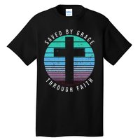 Saved By Grace Through Faith Ephesians 28 Bible Religious Tall T-Shirt