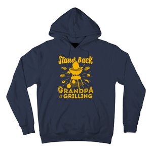 Stand Back Grandpa Is Grilling Hoodie