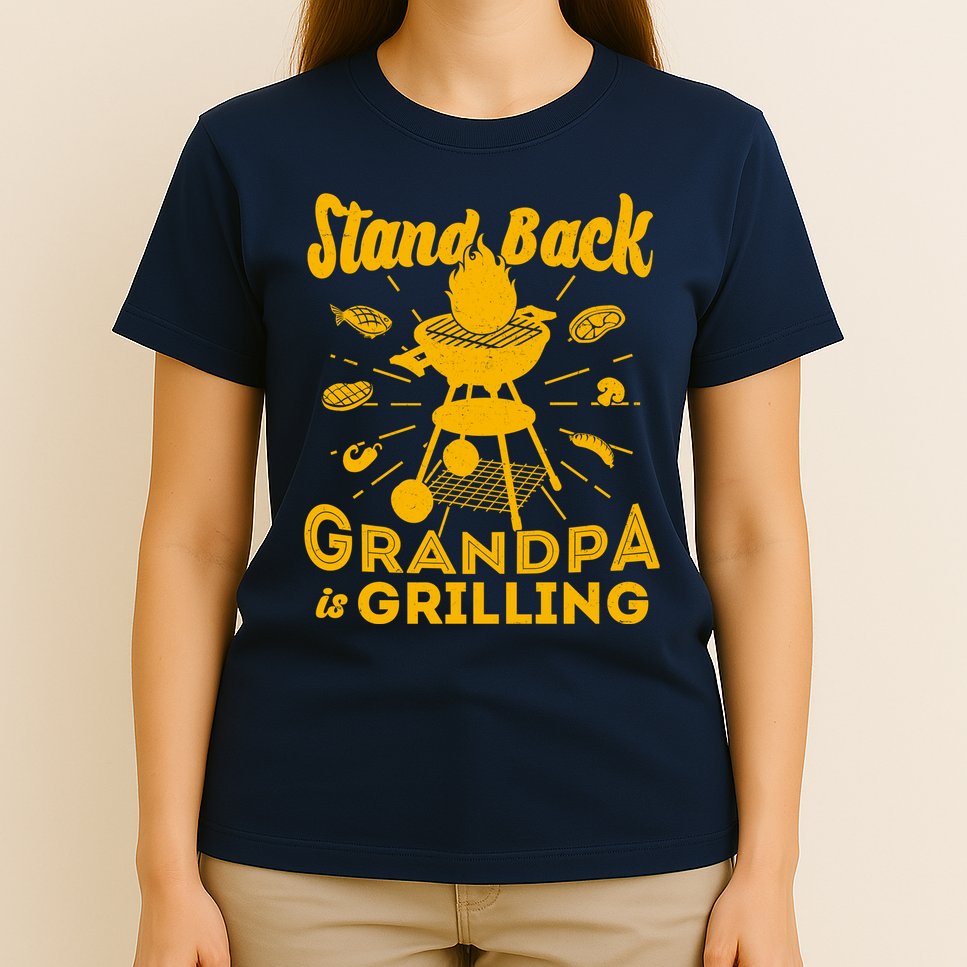 Stand Back Grandpa Is Grilling T-Shirt