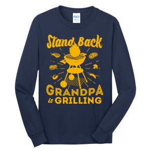 Stand Back Grandpa Is Grilling Tall Long Sleeve T-Shirt