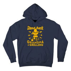 Stand Back Grandpa Is Grilling Tall Hoodie