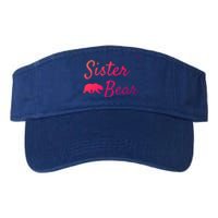 Sister Bear Gift Christmas Papa Bear Mama Bear Bear Meaningful Gift Valucap Bio-Washed Visor