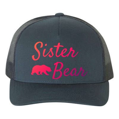 Sister Bear Gift Christmas Papa Bear Mama Bear Bear Meaningful Gift Yupoong Adult 5-Panel Trucker Hat