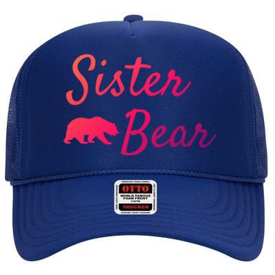 Sister Bear Gift Christmas Papa Bear Mama Bear Bear Meaningful Gift High Crown Mesh Back Trucker Hat