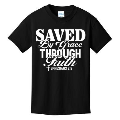 Saved By Grace Through Faith T Kids T-Shirt