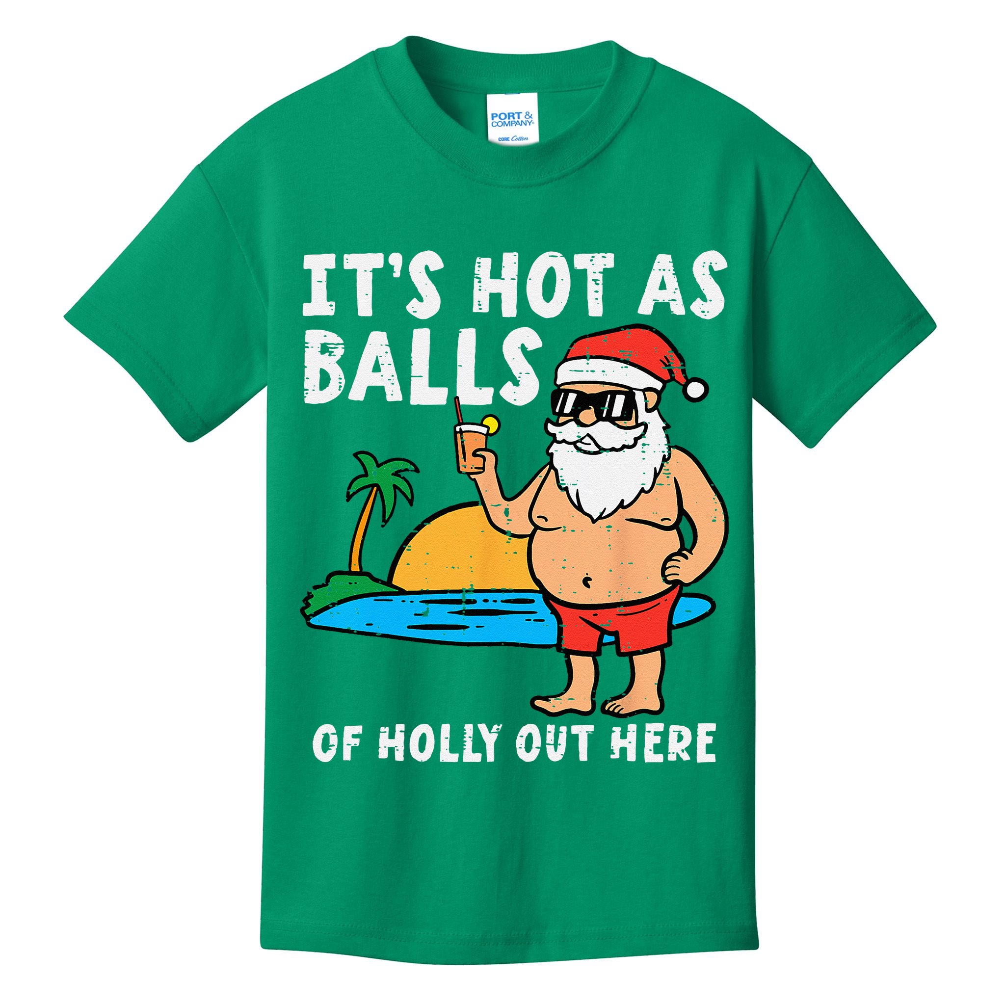 Santa Beach Hot As Balls Of Holly Funny Christmas In July Kids T-Shirt