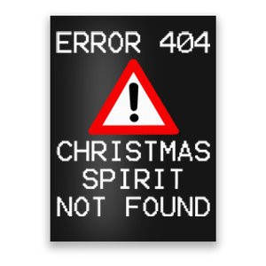 Scrooge Bah Humbug Error 404 Anti Christmas Spirit Poster