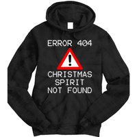 Scrooge Bah Humbug Error 404 Anti Christmas Spirit Tie Dye Hoodie