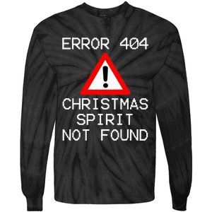 Scrooge Bah Humbug Error 404 Anti Christmas Spirit Tie-Dye Long Sleeve Shirt