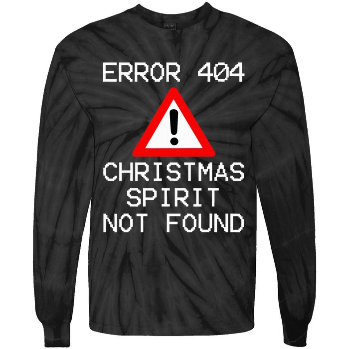 Scrooge Bah Humbug Error 404 Anti Christmas Spirit Tie-Dye Long Sleeve Shirt