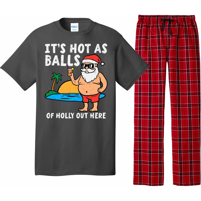 Santa Beach Hot As Balls Of Holly Funny Christmas In July Pajama Set