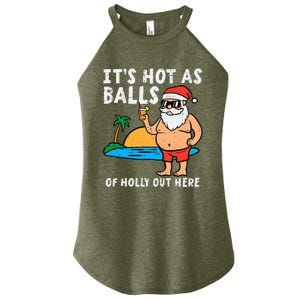 Santa Beach Hot As Balls Of Holly Funny Christmas In July Women's Perfect Tri Rocker Tank