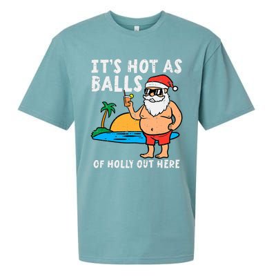 Santa Beach Hot As Balls Of Holly Funny Christmas In July Sueded Cloud Jersey T-Shirt