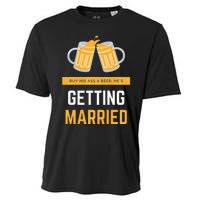 S Buy His Ass A Beer HeS Getting Married Premium Cooling Performance Crew T-Shirt