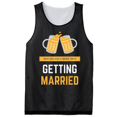 S Buy His Ass A Beer HeS Getting Married Premium Mesh Reversible Basketball Jersey Tank