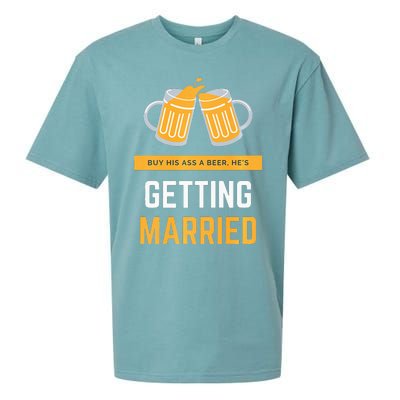 S Buy His Ass A Beer HeS Getting Married Premium Sueded Cloud Jersey T-Shirt