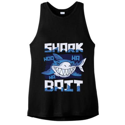 Shark Bait Hoo Ha Ha Funny Funny Shark Of Week Funny Gift Ladies PosiCharge Tri-Blend Wicking Tank