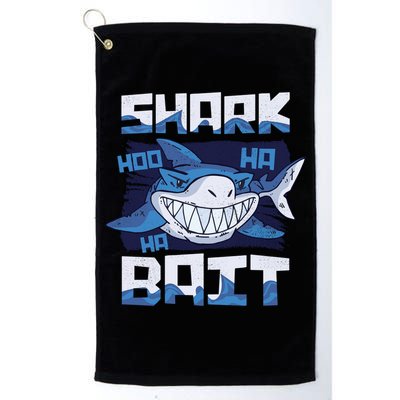 Shark Bait Hoo Ha Ha Funny Funny Shark Of Week Funny Gift Golf Towel