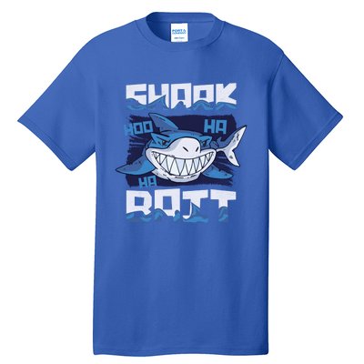 Shark Bait Hoo Ha Ha Funny Funny Shark Of Week Funny Gift Tall T-Shirt