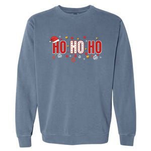 SantaS Big Ho Ho Ho And His Hat Christmas Garment-Dyed Sweatshirt