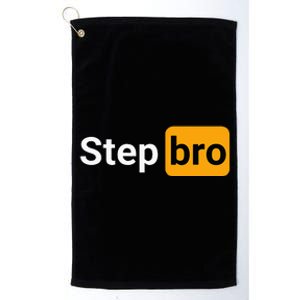 Step Bro Hilarious Novelty Joke Platinum Collection Golf Towel