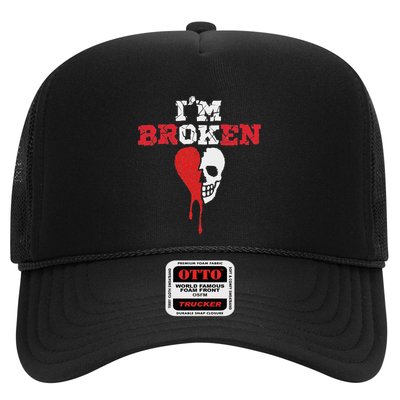 Skull Broken Heart Im Broken Invisible Illness IM Ok Broken Trucker Hat