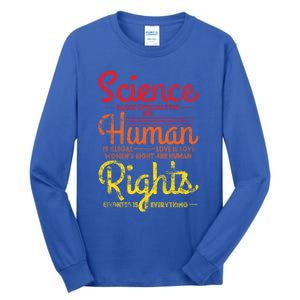 Science Blm Hu Rights Black Lives Pride Kindness Gift Tall Long Sleeve T-Shirt