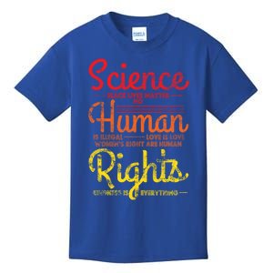 Science Blm Hu Rights Black Lives Pride Kindness Gift Kids T-Shirt