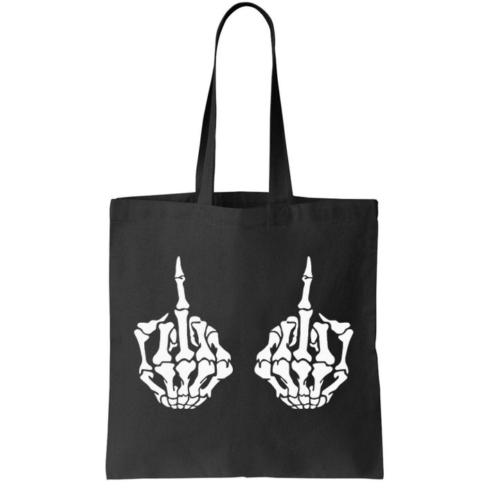 Skeleton Bones Hands Middle Finger Rude Funny Sarcastic Tote Bag