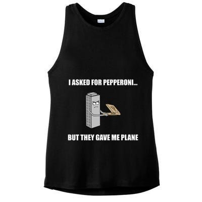 Summerhays Bros I Asked For Pepperoni But They Gave Me Plane Ladies PosiCharge Tri-Blend Wicking Tank
